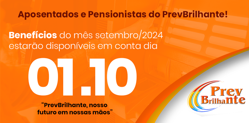 Pagamento Aposentados e Pensionistas setembro/2024